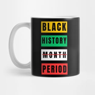 Black History Month Period Mug